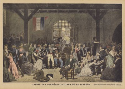 Chiamata delle ultime vittime del Regno del Terrore alla prigione di Saint-Lazare da Charles Louis Lucien Muller