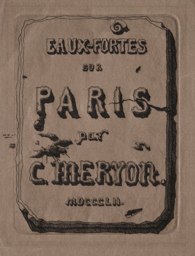 Incisioni di Parigi: Pagina del Titolo da Charles Meryon