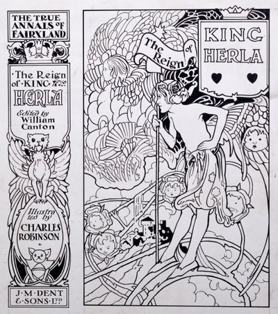Illustrazione di copertina per Le vere cronache di Fairyland, Il regno di re Herla, a cura di William Canton, pubblicato nel 1900 da Charles Robinson