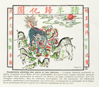 Il Kilin è adorato dai maiali e dalle capre che hanno realizzato gli errori del cristianesimo e riconoscono la supremazia della Cina, 1891 da Chinese School