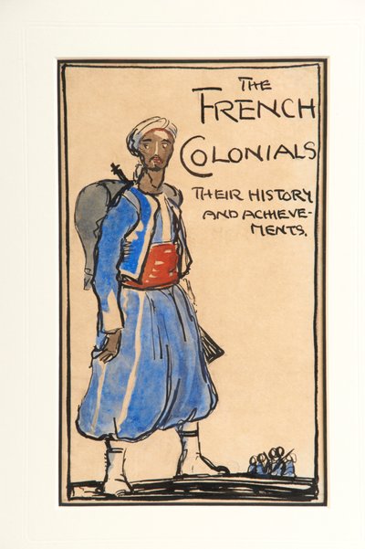 I coloniali francesi, la loro storia e i loro successi, 1917 da Claud Lovat Fraser
