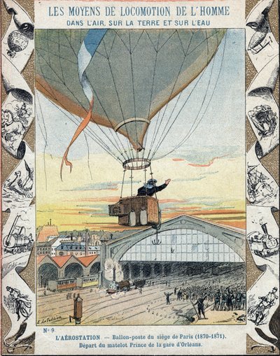 Guerra del 1870 - Assedio di Parigi: posta del pallone - partenza del principe marinaio dalla Gare d