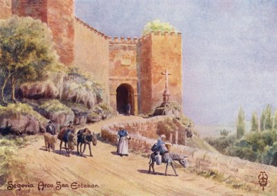 Spagna settentrionale: Segovia, Arco San Esteban da Edgar T. A. Wigram