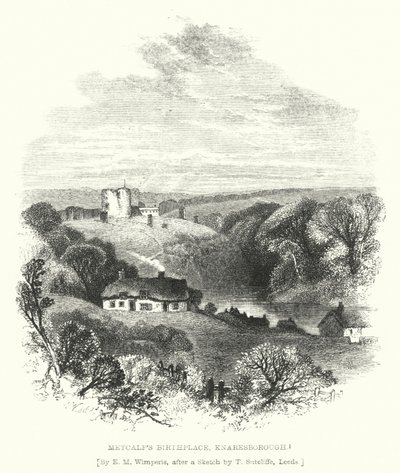 Luogo di nascita di Metcalf, Knaresborough da Edmund Morison (after) Wimperis
