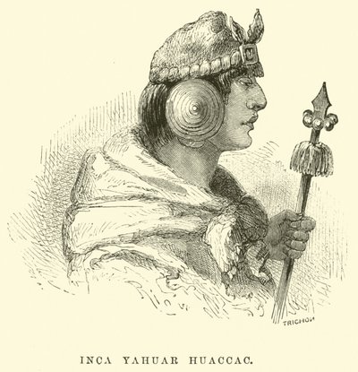 Inca Yahuar Huaccac da Edouard Riou