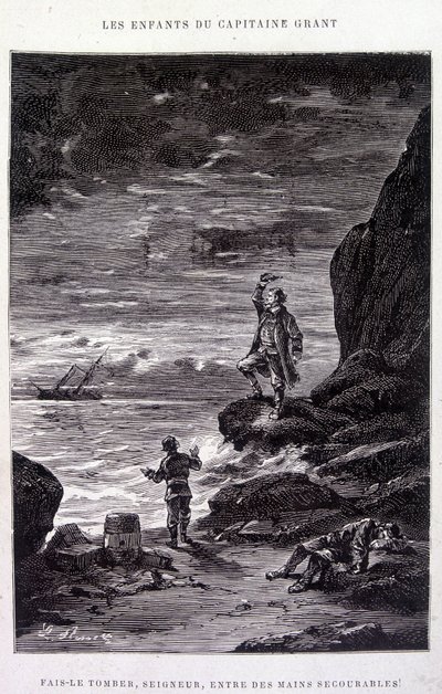 Portalo giù, Signore, nelle mani scoraggiate! in "I Figli del Capitano Grant" di Jules Verne da Edouard Riou
