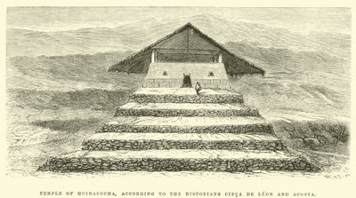 Tempio di Huiracocha, secondo gli storici Cieca de Leon e Acosta da Edouard Riou