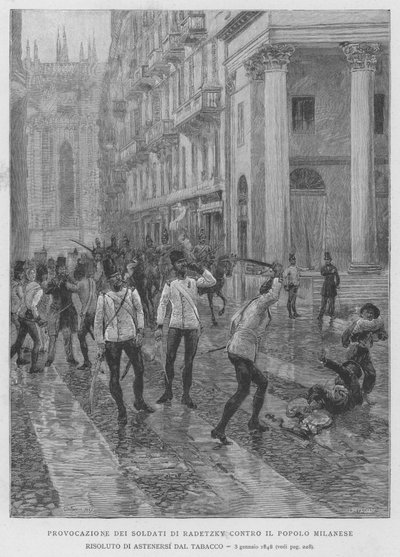 Provocazione Dei Soldati Di Radetzky Contro Il Popolo Milanese Risoluto Di Astenersi Dal Tabacco, 3 gennaio 1848 da Edouardo Matania