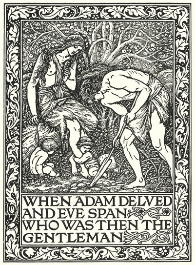 Quando Adamo zappava e Eva filava chi era allora il gentiluomo da Edward Coley (after) Burne Jones