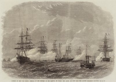 Apertura del Canale di Suez, Arrivo dell
