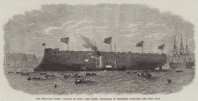 La nostra flotta corazzata, varo della HMS Lord Clyde, Steam-Ram, nel cantiere navale di Pembroke da Edwin Weedon