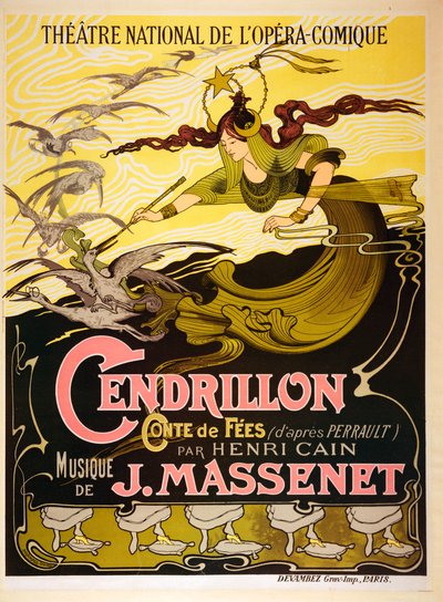 Cendrillon (Cenerentola), opera fiabesca del 1899 di Jules Massenet (12 maggio 1842 - 13 agosto 1912) da Emil Bertrand