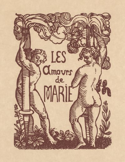 Gli Amori di Pierre Ronsard: Gli Amori di Marie da Emile Bernard