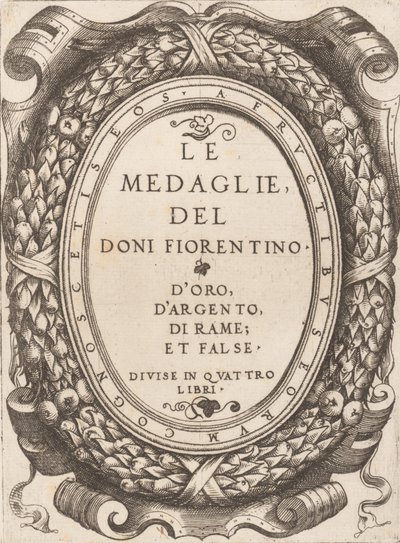 Piatto del titolo: Le Medaglie del Doni Fiorentino da Enea Vico