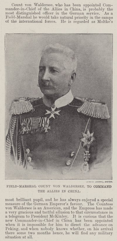 Field-Marshal Conte von Waldersee, a comando degli Alleati in Cina da English Photographer