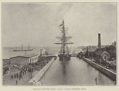 Bacino di Carenaggio di Halifax, HMS Canada che Entra nel Bacino da English Photographer