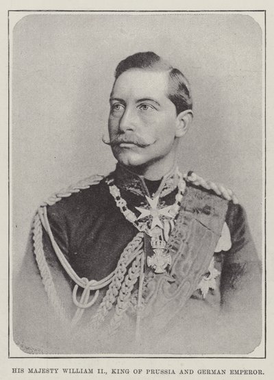 Sua Maestà Guglielmo II, re di Prussia e imperatore tedesco da English Photographer