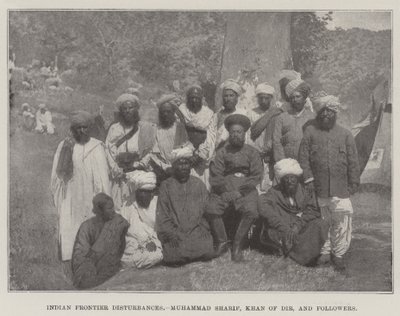 Disordini alla frontiera indiana, Muhammad Sharif, Khan di Dir, e seguaci da English Photographer