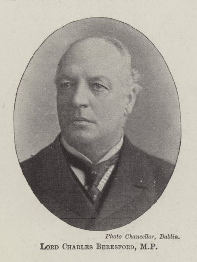 Lord Charles Beresford, MP da English Photographer