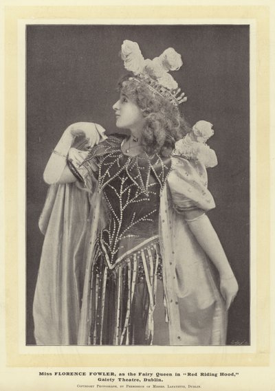 Miss Florence Fowler, come la Regina delle Fate in Cappuccetto Rosso, Gaiety Theatre, Dublino da English Photographer