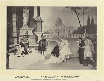 Mr Scarth, come Appius Claudius. Miss Kate Clinton, come Virginia. Mr Edmund Tearle, come Virginius da English Photographer