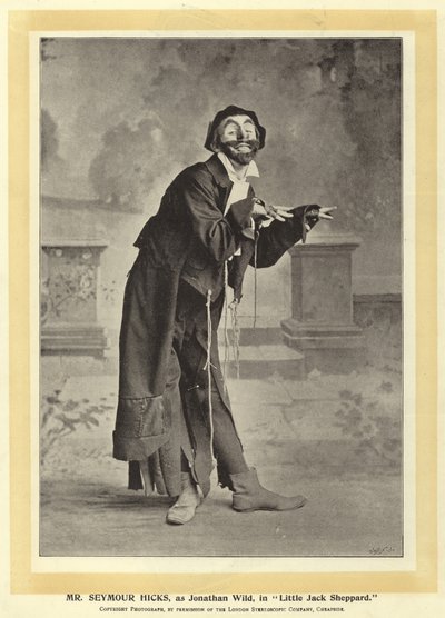 Mr Seymour Hicks, come Jonathan Wild, in Little Jack Sheppard da English Photographer