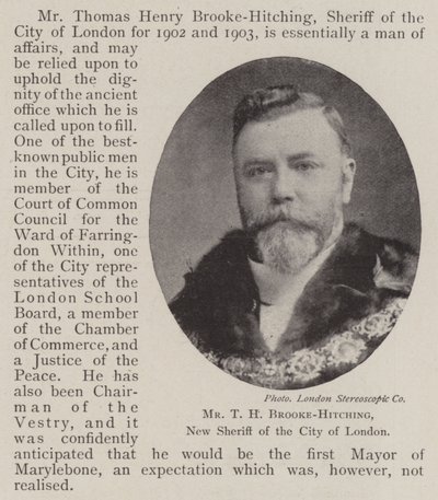 Il signor T H Brooke-Hitching, nuovo sceriffo della città di Londra da English Photographer