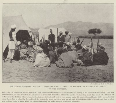 Le rivolte di frontiera indiana, pace o guerra? Jirga o Consiglio dei Pathan a Thull, sulla frontiera da English Photographer