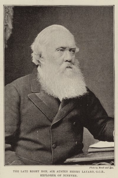Il Defunto Onorevole Sir Austen Henry Layard, GCB, Esploratore di Ninive da English Photographer