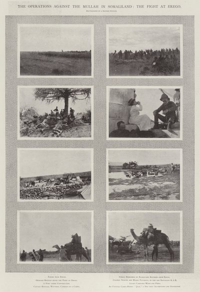 Le operazioni contro il Mullah in Somaliland, la battaglia di Erego da English Photographer
