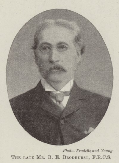 Il defunto Sig. B E Brodhurst, FRCS da English Photographer