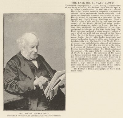 Il defunto Mr Edward Lloyd, proprietario del Daily Chronicle e del Lloyds Weekly da English Photographer