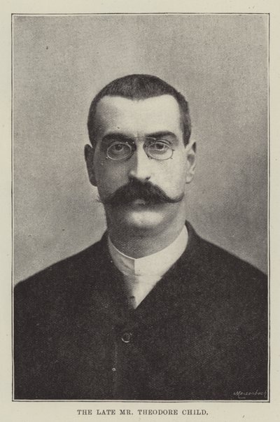 Il defunto Mr Theodore Child da English Photographer