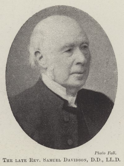 Il defunto reverendo Samuel Davidson, DD, LLD da English Photographer