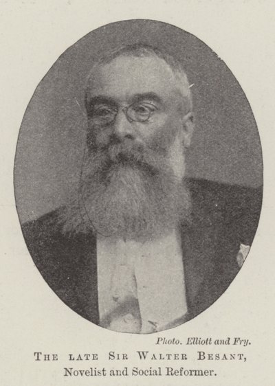 Il defunto Sir Walter Besant, romanziere e riformatore sociale da English Photographer
