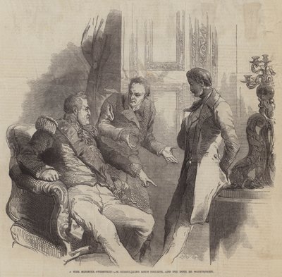 Un saggio ministro contrastato, M Guizot Re Luigi Filippo e il Duca di Montpensier (incisione) da English School