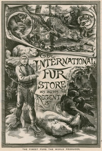 Pubblicità per The International Fur Store, 163 & 165 Regent Street, Londra da English School
