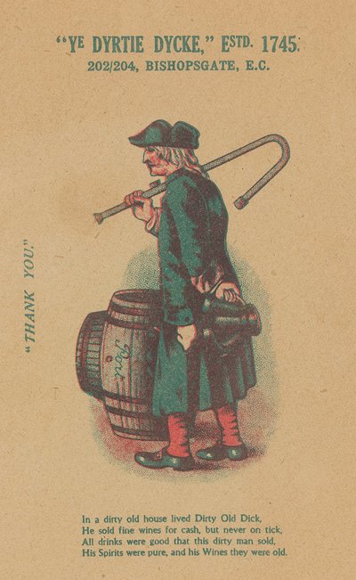 Pubblicità per Ye Dyrtie Dycke (Dirty Dick), 202-204 Bishopsgate, Londra da English School