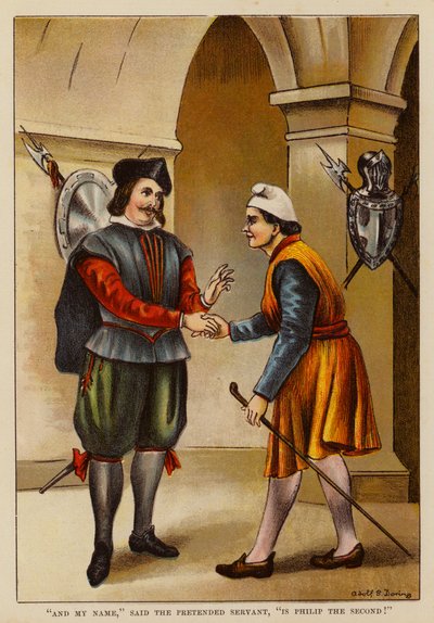 "E il mio nome," disse il finto servitore, "è Filippo II!" da English School