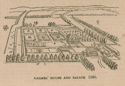 Balmes House e tenuta, 1580 da English School