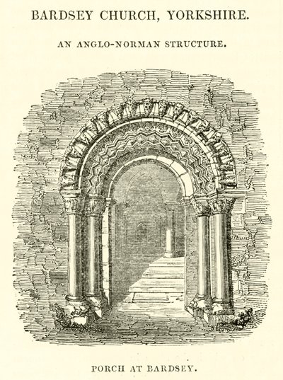Chiesa di Bardsey, Yorkshire, una struttura anglo-normanna, portico a Bardsey da English School