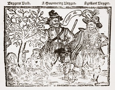 Tutti i mendicanti: Beggars Bush, un mendicante errante e un mendicante galante, frontespizio di The Praise, Antiquity and Commodity of Beggary, Beggars and Begging da English School