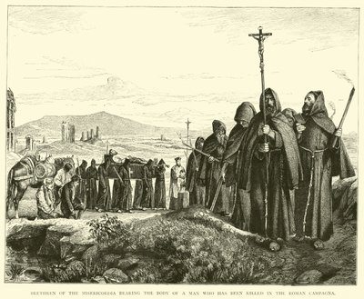 Fratelli della Misericordia che portano il corpo di un uomo ucciso nella Campagna Romana da English School