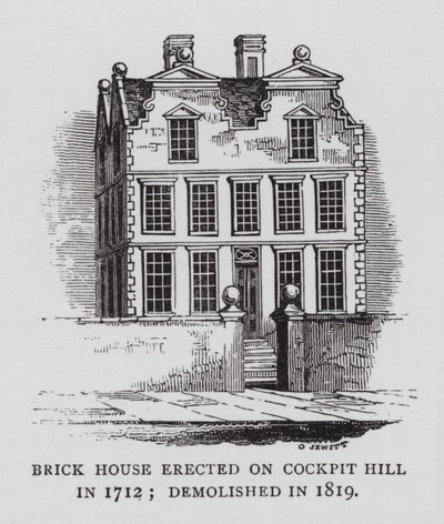 Casa di mattoni eretta su Cockpit Hill nel 1712; demolita nel 1819 da English School