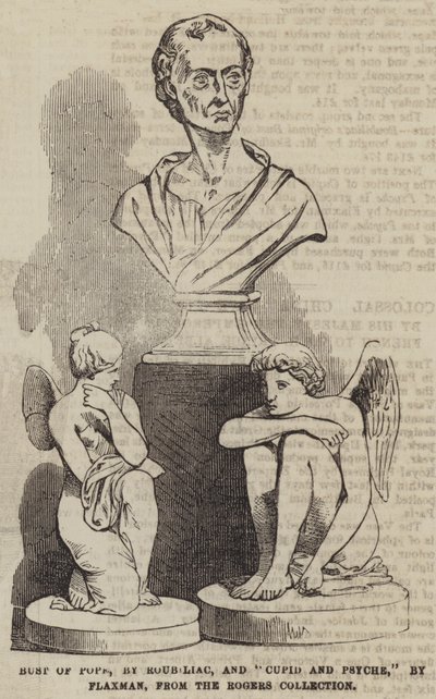 Busto di Pope, di Roubiliac, e "Cupido e Psiche," di Flaxman, dalla collezione Rogers da English School