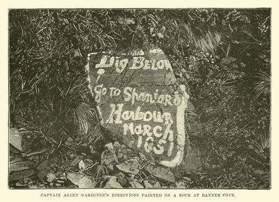 Indicazioni del capitano Allen Gardiner dipinte su una roccia a Banner Cove da English School
