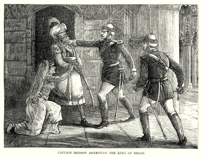 Il capitano Hodson arresta il re di Delhi (incisione) da English School