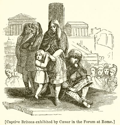 Britanni prigionieri esposti da Cesare nel Foro a Roma da English School