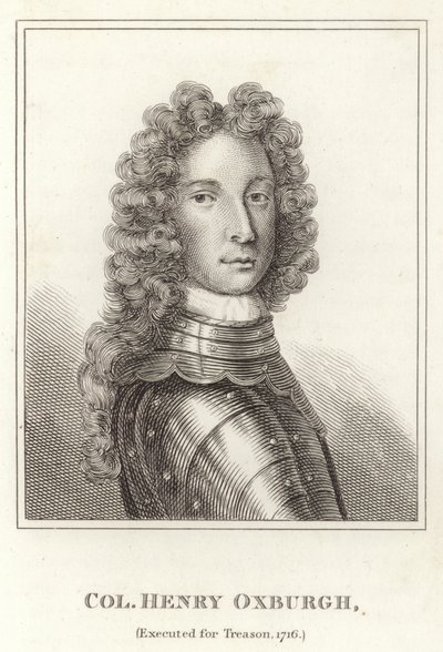 Colonnello Henry Oxburgh, giustiziato per tradimento, 1716 da English School