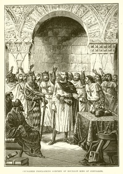 I crociati proclamano Goffredo di Buglione re di Gerusalemme da English School